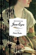 Becoming Jane Eyre: A Novel - paperback, 9780143115977, Sheila Kohler
