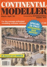 Continental Modeller March/April 1990 Magazine Model Railway Nürnberg Report