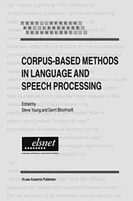 Corpus-Based Methods in Language and Speech Processing                         