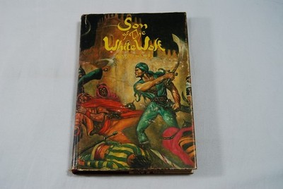 SON OF THE WHITE WOLF Robert E. Howard (FAX 1977 Hardcover) El Borak Adventures