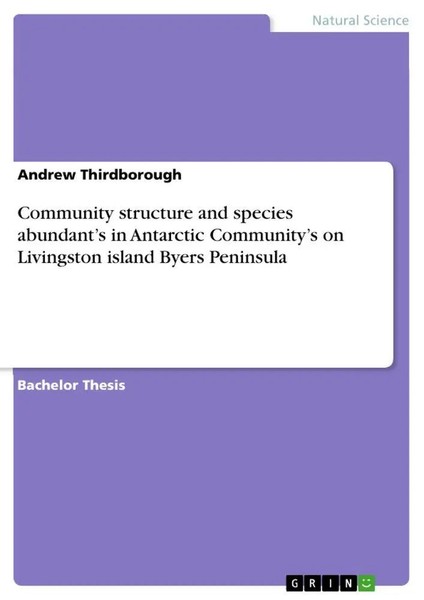 Andrew Thirdborough | Community Structure And Species Abundant's In Antarctic...-image