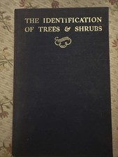 The Identification Of Trees And Shrubs 1967 Hardback Book by F K Makins