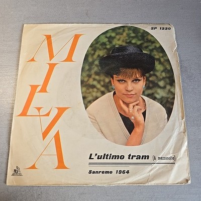 Milva L'Ultimo Tram Sfere Impazzite 45 Italy Press