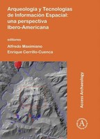 Arqueologia Y Tecnologias De Informacion Espacial | Alfredo Maximiano (U. A.)