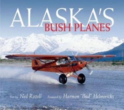 Alaska's Bush Planes by