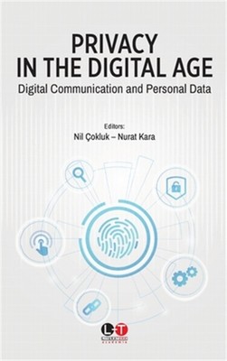 Privacy in the Digital Age: Digital Communication and Personal Data (Paperback o