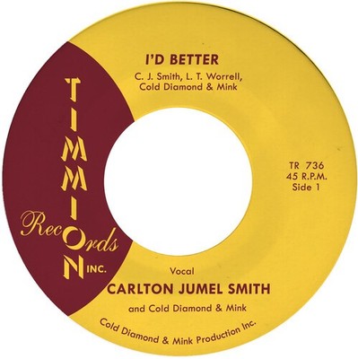 Carlton Jumel Smith - I'd Better/I'd Better (Instrumental) [Used Very Good 7'' Vi