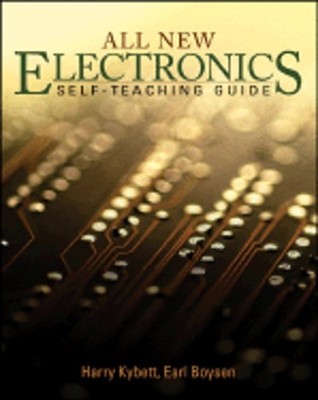 All New Electronics Self-Teaching Guide by Harry Kybett: Used