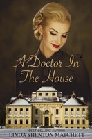 Linda Shenton Matchett | A Doctor In The House | Taschenbuch | Englisch (2020)