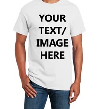 Personalized Custom T-Shirt - Text and/or Image
