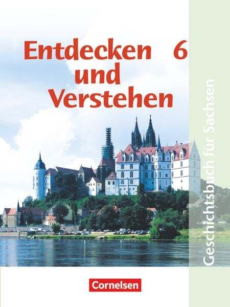Thumbnail - Entdecken Und Verstehen 6. Ausgabe Für Sachsen. Mittelschule