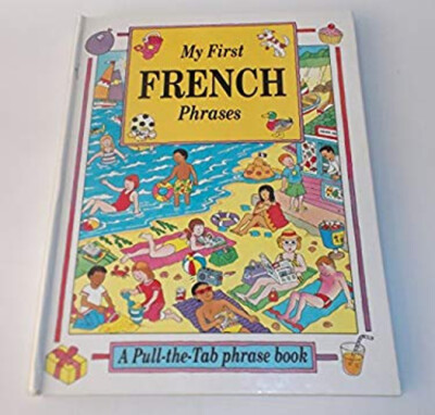My First French Phrases Board Books