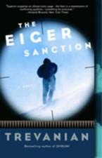 The Eiger Sanction : A Novel Paperback Trevanian