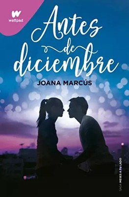 Vor Dezember (Autorin überarbeitete Ausgabe) (Monate an deiner Seite 1), Johanna M