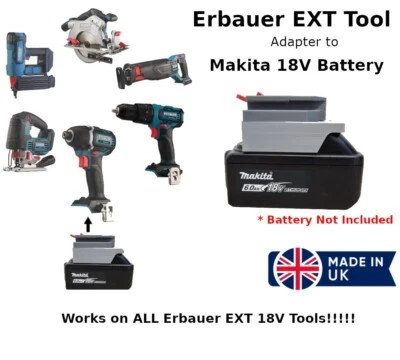 Makita LXT Battery to Erbauer EXT Tool Adapter - Works on ALL Erbauer EXT Tools