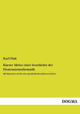 Kurzer Abriss einer Geschichte der Elementarmathematik | Buch | 9783957823175