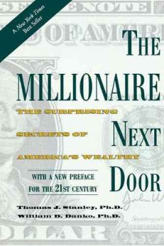 Thumbnail - The Millionaire Next Door: The Surprising Secrets Of America's Wealthy