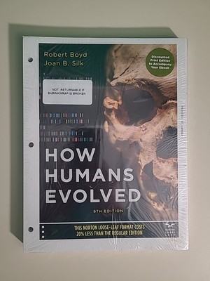 How Humans Evolved 9th Edition Loose-Leaf Format Boyd & Silk Brand New Sealed 