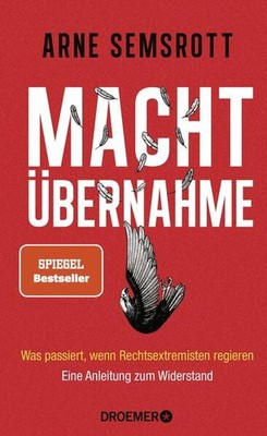 Machtübernahme | Arne Semsrott | deutsch