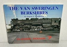 The Van Sweringen Berkshires Eugene Huddleston Classic Power 7 Trains Locomotive