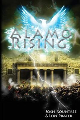 Alamo Rising                                                                   