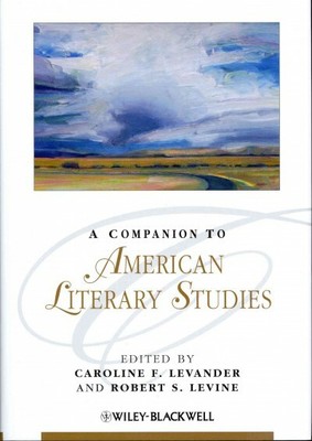 Companion to American Literary Studies, Hardcover by Levander, Caroline F. (E...