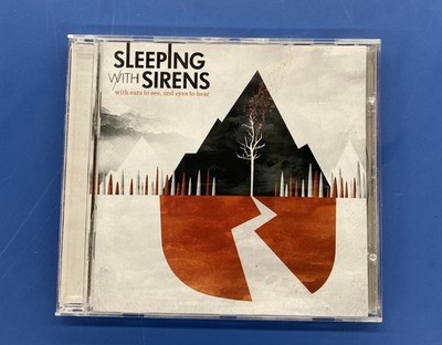 With Ears to See and Eyes to Hear by Sleeping with Sirens (CD