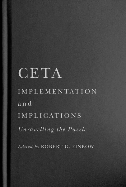Ceta Implementation And Implications | Unravelling The Puzzle | Robert G. Finbow-image