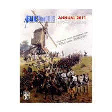 Against the Odds Magazine 2011 Annual w/Beyond Waterloo No Box VG+