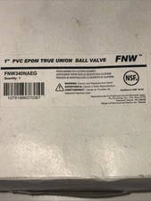 New 1" FNW PVC EPDM True Union Ball Valve NPT or Slip Connect Free Shipping