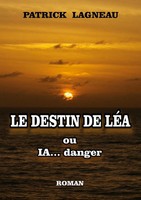 Patrick Lagneau | Le Destin De LéA | Taschenbuch | FranzöSisch (2025)