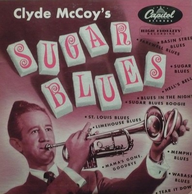 Clyde McCoy, Clyde McCoy's Sugar Blues, (LP, Album, Mono), NM or M-, 3865502722