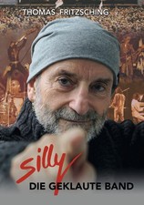 SILLY Die geklaute Band Buch Thomas Fritzschi...