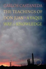 The Teachings of Don Juan: A Yaqui Way of Knowledge, USED-Very Good, Castaneda,