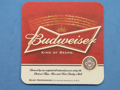 Beer Coaster: 2014 BUDWEISER Brewery Genuine King of Beers ~ St. Louis, MISSOURI