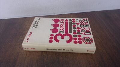 			Beginning the Three Rs (5th Print), J C Gag, Evans, 1966, Hardcov		
