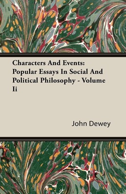 John Dewey | Characters And Events | Taschenbuch | Englisch (2007) | Dewey Press