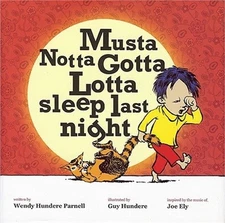 Musta Notta Gotta Lotta Sleep Last Night (Hardback or Cased Book)