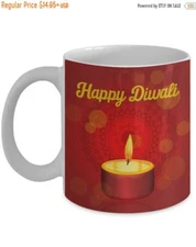 LIMITED SALE Happy Diwali Mug - Funny Tea Hot Cocoa Coffee Cup
