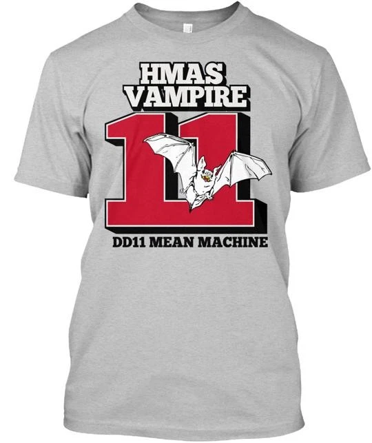 Hmas Vampire Dd11 Mean Machine T-Shirt Made in the USA Size S to 5XL
Opens in a new window or tab