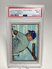 2025 Shoebox Treasures- 1951 Bowman - Mickey Mantle #B51-9 (RC) PSA 9 Mint