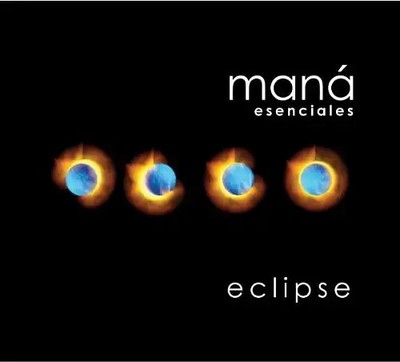 Maná - Eclipse