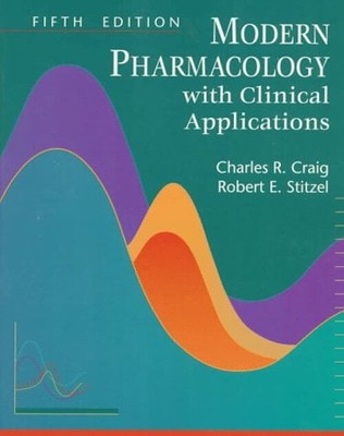 Modern Pharmacology with Clinical Applications Paperback Grace J
