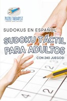 Puzzle Therapist | Sudoku TáCtil Para Adultos Sudokus En EspañOl Con 240 Juegos!