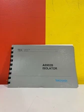 Tektronix 070-5614-00 A6902B ISOLATOR Operator Manual