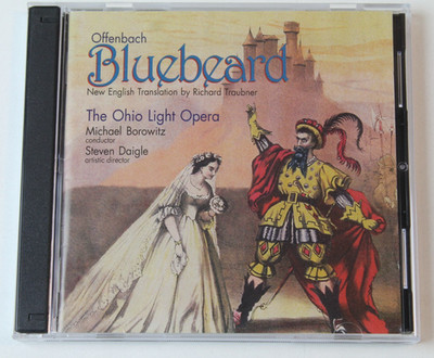 Bluebeard by Jacques Offenbach / Ohio Light Opera (CD, 2007, 2-Disc Set)