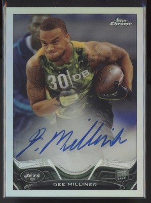 2013 Dee Milliner Topps Chrome Refractor  Auto  RC 97/150    #199 (21C282)