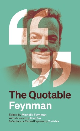 Richard P. Feynman The Quotable Feynman (Tascabile)