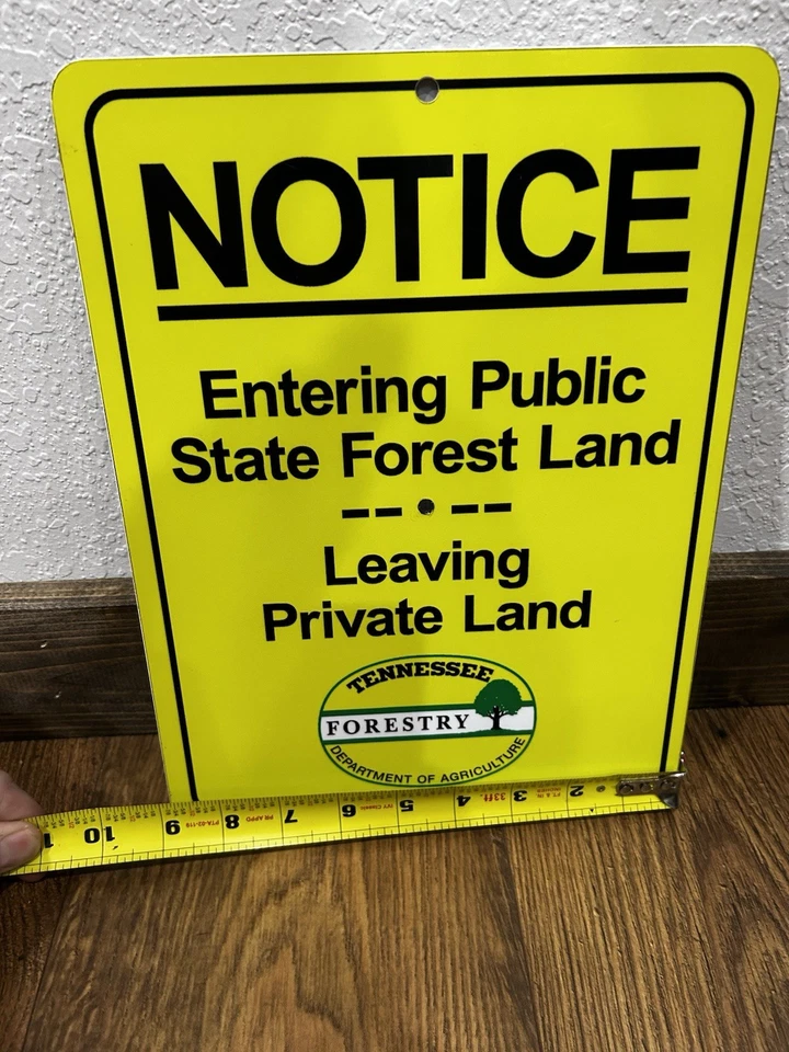 Tennessee Forestry Dept Metal Sign 9x12 – “Entering Public State Forest Land” - Image 2 of 4