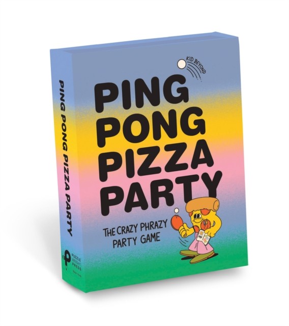 Ping Pong Pizza Party The Crazy Phrazy Party Game by Kid Beyond (Cards)